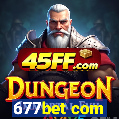 677bet com